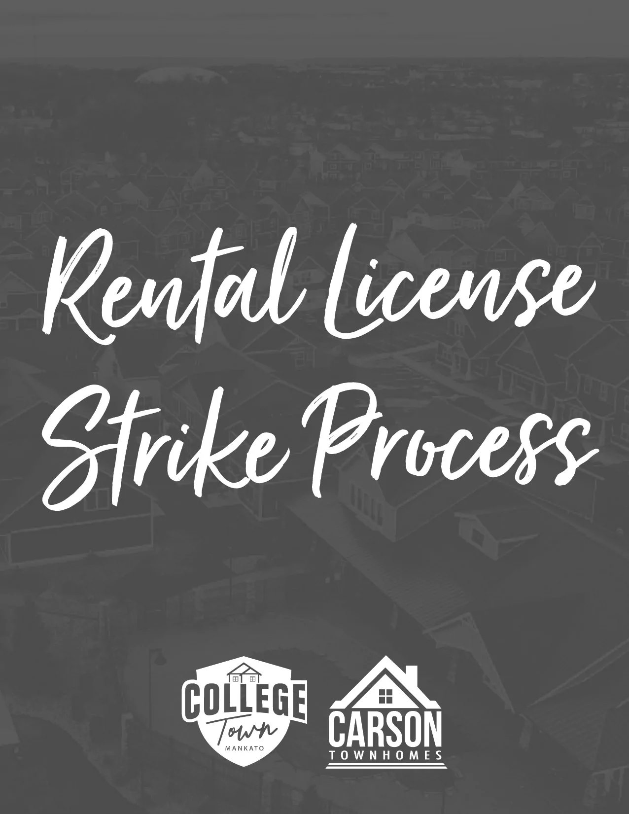 Rental License Strike Process